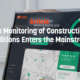 Remote Monitoring of Construction Site Conditions